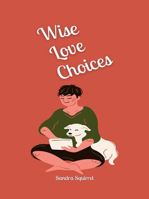 cover image of Wise Love Choices